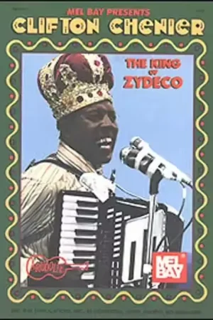 Mel Bay Chenier Clifton - King Of Zydeco - Accordion - Achetez dès aujourd'hui