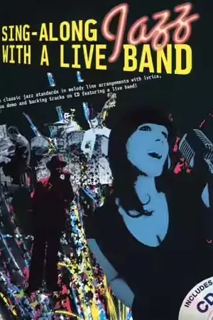 Offre bientôt terminée - Wise Publications Sing Along Jazz With A Live Band + CD - Chant