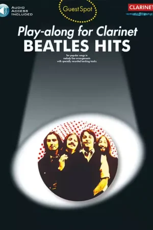 Wise Publications Beatles - Guest Spot Beatles Hits + Audio - Clarinette | Offre à durée limitée