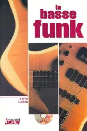 Retour gratuit - Play Music Publishing Nelson Frank - Basse Funk + CD - Basse
