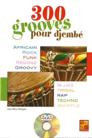 Derniers jours | Play Music Publishing 300 Grooves Pour Djembe + DVD - Percussions