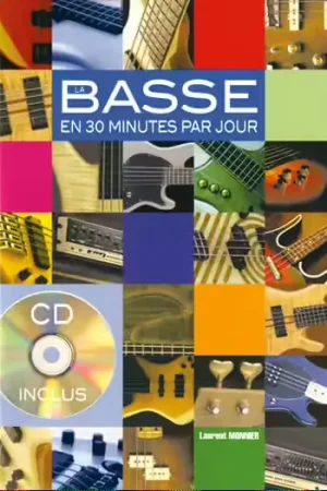 Plébiscité par les clients | Play Music Publishing Monnier L. - La Basse En 30 Minutes Par Jour + CD - Basse