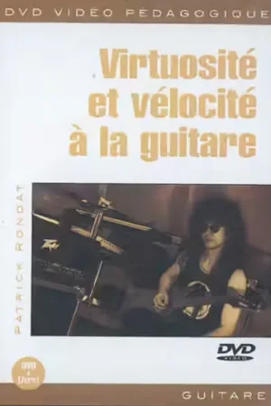 Achetez maintenant | Play Music Publishing Rondat Patrick - Virtuosite et Velocite - Guitare