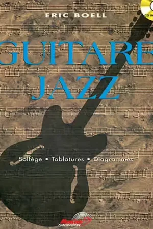 Musicom Boell Eric - Guitare Jazz + CD - Prix spécial