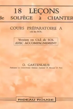 Rideau Rouge Gartenlaub - 18 Leçons Solfège à Chanter - Bon prix