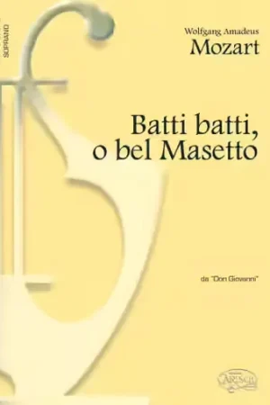 Carisch Moz W.A. - Batti Batti O Bel - Piano Voix Soprano | Super prix