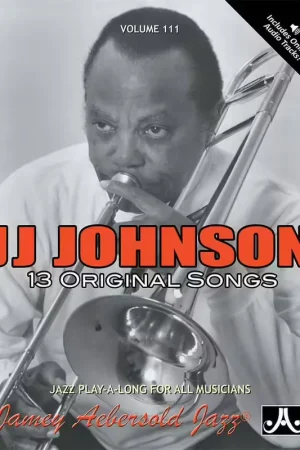 Aebersold Aebersold N°111 - Johnson J.J. + Audio - Tous Instruments - Qualité premium