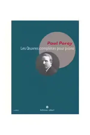 Prix bas - Jobert Paray - Oeuvres Complètes Pour Piano