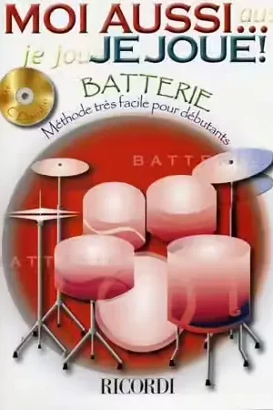 Ricordi Moi Aussi ... Je Joue ! + CD - Batterie - Offre exclusive