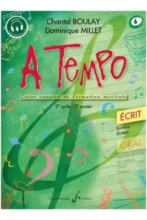 Aujourd'hui seulement | Billaudot A Tempo : Écrit Vol.6 - Boulay, Millet