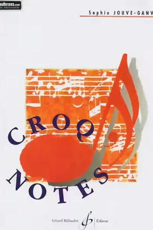 Billaudot Jouve-Ganvert Sophie - Croq'Notes Cahier 4 4E Annee | Bien noté