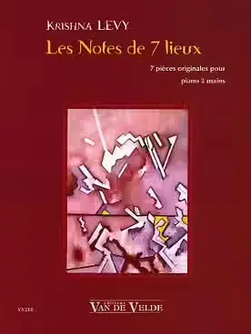 Van De Velde Levy - Notes De 7 Lieux (les) - Piano - Liquidation