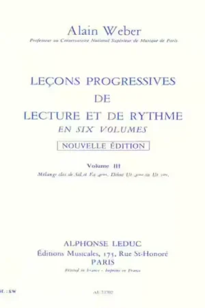 Leduc Weber A. - Leçons Progressives Lecture et Rythme Vol.3 | Nouvel arrivage