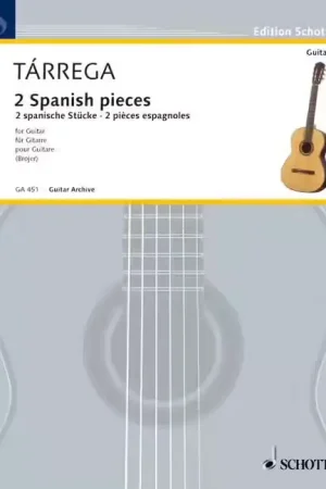 Schott Tarrega F. - 2 Spanish Pieces - Guitar | Offre