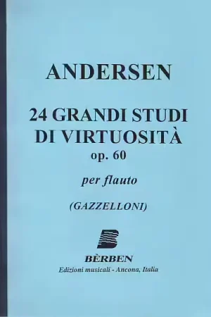 Berben Andersen K. J. - 24 Grandi Studi Di Virtuosita Op. 60 - Flute | Réduction