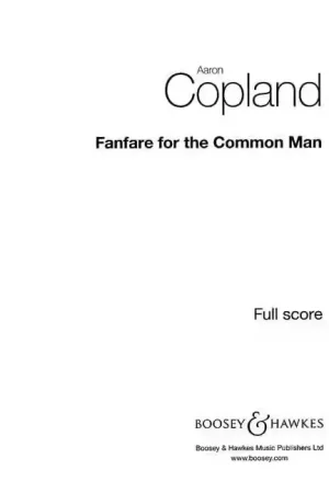 Plus que quelques articles - Boosey & Hawkes Copland Aaron - Fanfare For The Common Man - Ensemble Vent et Percussion