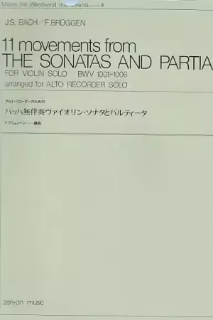 Meilleure vente - Zen-On Bach J.S. / Bruggen F. - 11 Movements From Sonatas & Partitas - FLB Alto
