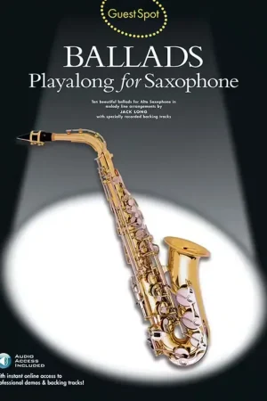 Prix imbattable - Music Sales Guest Spot - Ballads + Audio En Ligne - Saxophone Alto