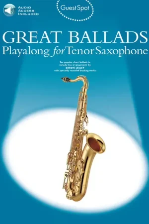 Ajoutez au panier | Music Sales Guest Spot - Great Ballads + Audio - Saxophone Ténor