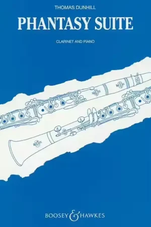 Disponible à la commande - Boosey & Hawkes Dunhill - Phantasy Suite Op. 91 - Clarinette et Piano