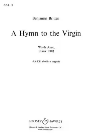 Recommandé - Boosey & Hawkes Britten - A Hymn To The Virgin No. 10 - Choeur Mixte (satb/satb) A Cappella