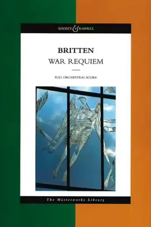 Boosey & Hawkes Britten B. - War Requiem Op. 66 - Soloists Choir Boys' Choir And Orchestra - Meilleure vente