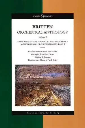 Bon plan | Boosey & Hawkes Britten B. - Orchestral Anthology Vol. 2 - Orchestra