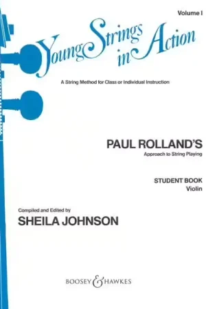 Premium - Boosey & Hawkes ROLLAND PAUL - YOUNG STRINGS IN ACTION VOL.1 - VIOLIN