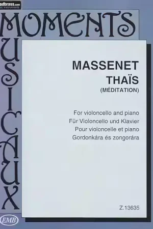 EMB (Editio Musica Budapest) Massenet Jules - Thaïs (meditation) - Violoncelle & Piano | Plus que quelques unités