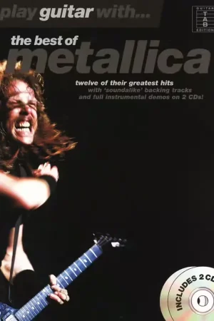Derniers jours - Wise Publications METALLICA - PLAY GUITAR WITH - BEST OF + 2 AUDIO EN LIGNE - GUITAR TAB