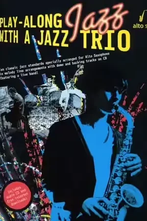 Wise Publications PLAY ALONG JAZZ WITH A TRIO + CD - SAX ALTO - Expédition express