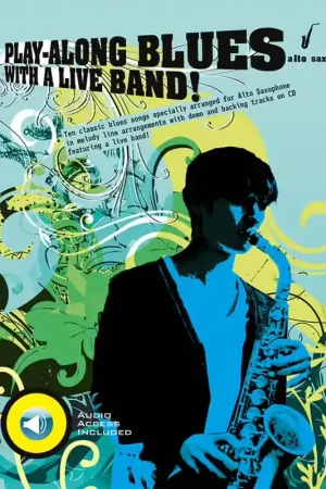 Dépêchez-vous | Wise Publications Play Along Blues With A Live Band + Audio - Alto Sax