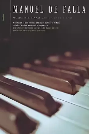 Direct fabricant - Chester Music DE FALLA MANUEL - MUSIC FOR PIANO VOL.1