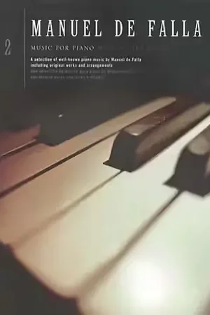 Chester Music De Falla Manuel - Music For Piano Vol.2 | Prix cassé