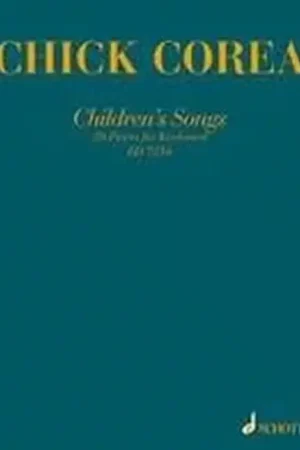 Liquidation - Schott Corea Chick - Children's Songs - Piano