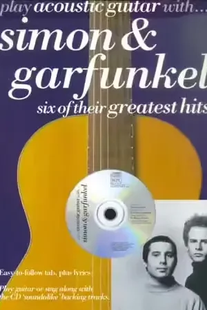 Music Sales Simon & Garfunkel - Play Acoustic Guitar With + CD | Derniers jours