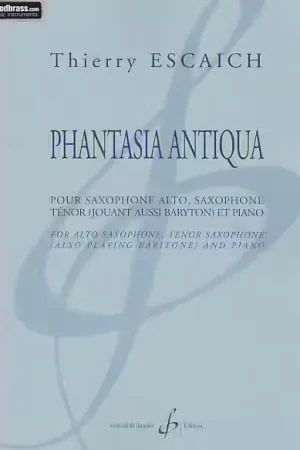 Billaudot Escaich TH. - Phantasia Antiqua - Saxophone et Piano | Recommandé