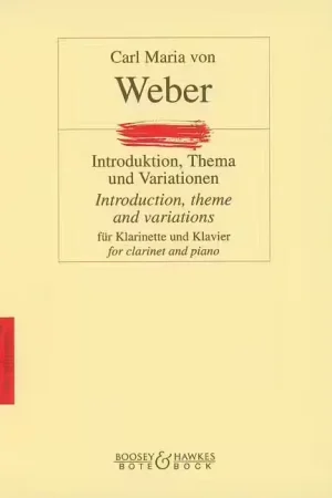 Tout juste disponible | Bote And Bock Weber Carl Maria Von - Introduction Theme And Variations - Clarinet And Piano