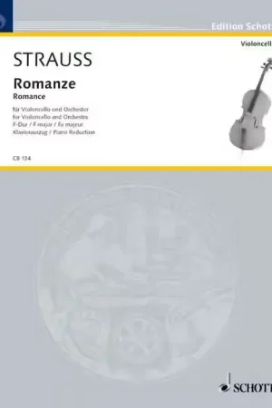 Recommandé - Schott Strauss - Romance Fa Majeur O. Op. Av. 75 - Violoncelle et Orchestre