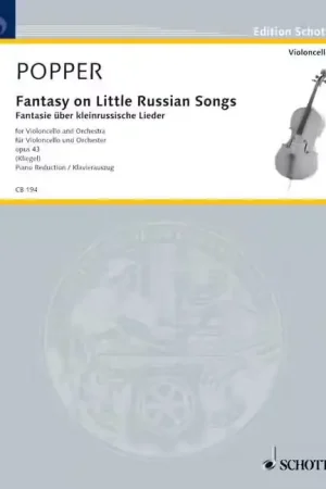 Qualité professionnelle - Schott Popper David - Fantasy On Little Russian Songs Op. 43 - Cello And Orchestra
