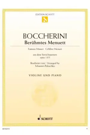 Schott Boccherini - Célèbre Menuet La Majeur Op. 13/5 - Violon et Piano - Jusqu'à épuisement des stocks