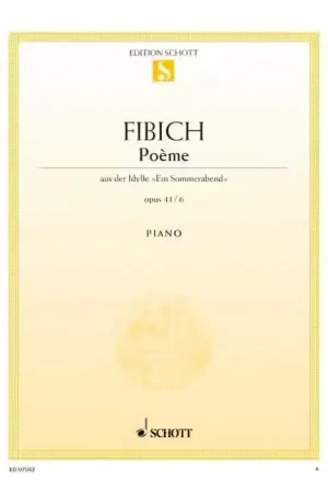 Produit phare - Schott Fibich - Poème Op. 41/6 - Piano