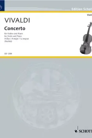 Schott VIVALDI ANTONIO - CONCERTO IN A MAJOR OP. 4/5 RV 347 - VIOLIN STRING ORCHESTRA AND ORGAN | Prix mini