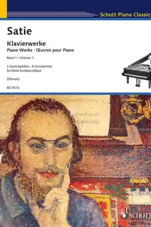 Dépêchez-vous - Schott Satie - Oeuvres Pour Piano Vol. 1 - Piano