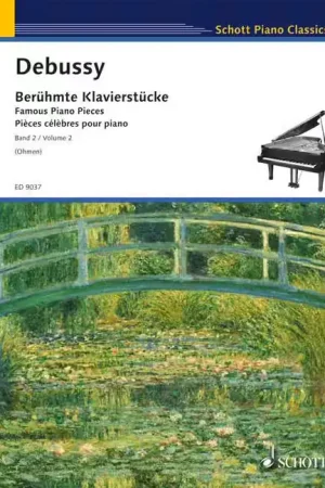 Schott Debussy - Pièces Célèbres Pour Piano Vol. 2 - Piano - Nouveau chez nous