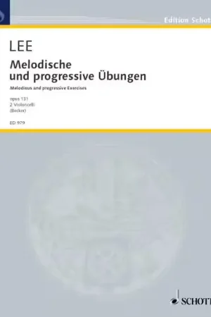 Bien noté - Schott Lee Sebastian - Melodious And Progressive Exercises Op. 131 - 2 Cellos