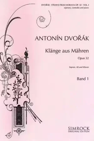 Se termine bientôt | Simrock Dvorák - Strains From Moravia Op. 32 Vol. 1 - Soprano Alto Et Piano