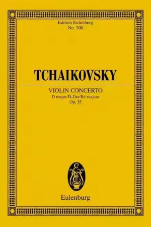 Eulenburg Tchaïkovski - Violin Concerto Op. 35 CW 54 - Violon et Orchestre - Tendance