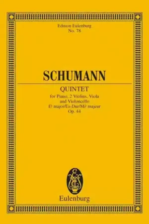 Eulenburg Schumann - Quintette Pour Piano Mi Bémol Majeur Op. 44 - Piano 2 Violons Alto Et Violoncelle - Bien noté