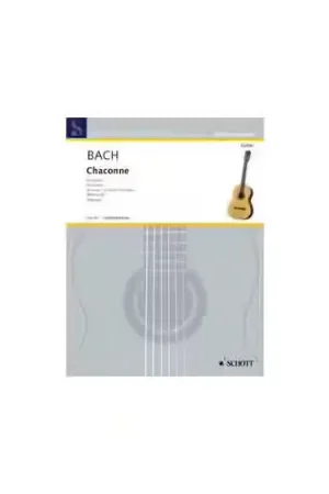 Stock limité | Schott Bach J.S. - Chaconne In D Minor BWV 1004 - Guitar